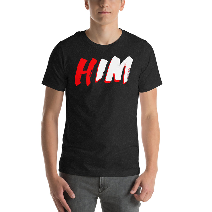 IM HIM T-shirt